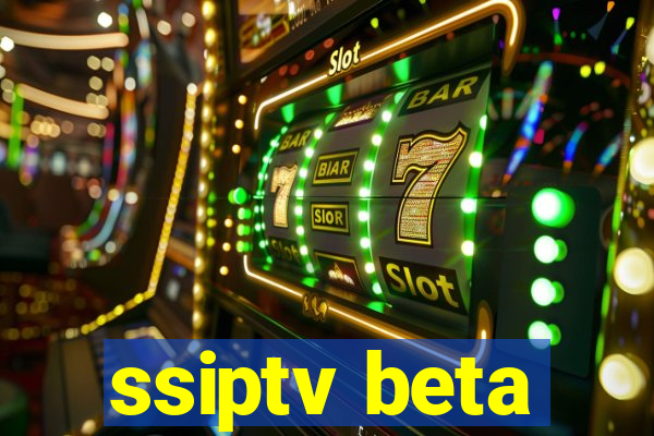 ssiptv beta